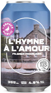 4e anniversaire - L'Hymne à l'Amour - Pilsner Française - Collabo Mille Îles